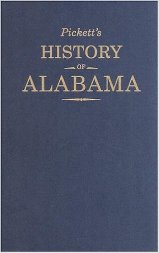 Picketts History of Alabama