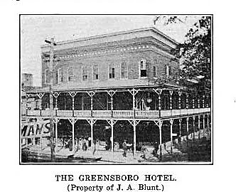 Historic Structures In Greensboro Alabama Pioneers In 1906 7 J A Blunt Greatly Improved The Greensboro Hotel And Also Few Years Previous To This Time Erected Building Now Occupied As