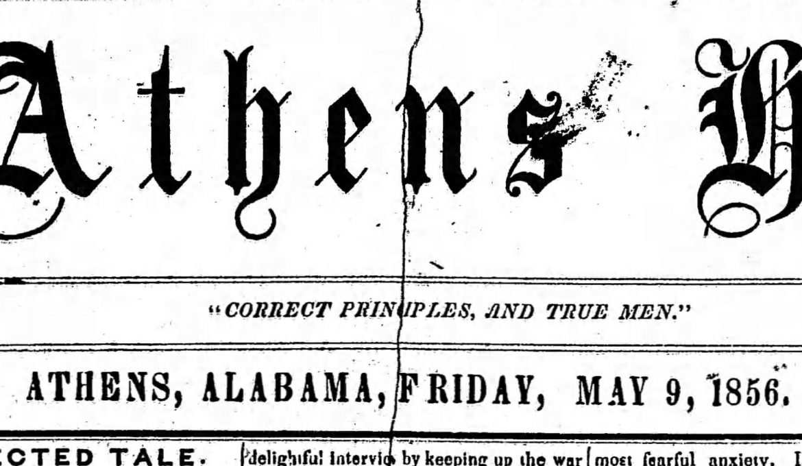 May 9, 1856 – Sale of Indian Land, marriage, stabbing and probate court in Athens, Limestone County, Alabama.