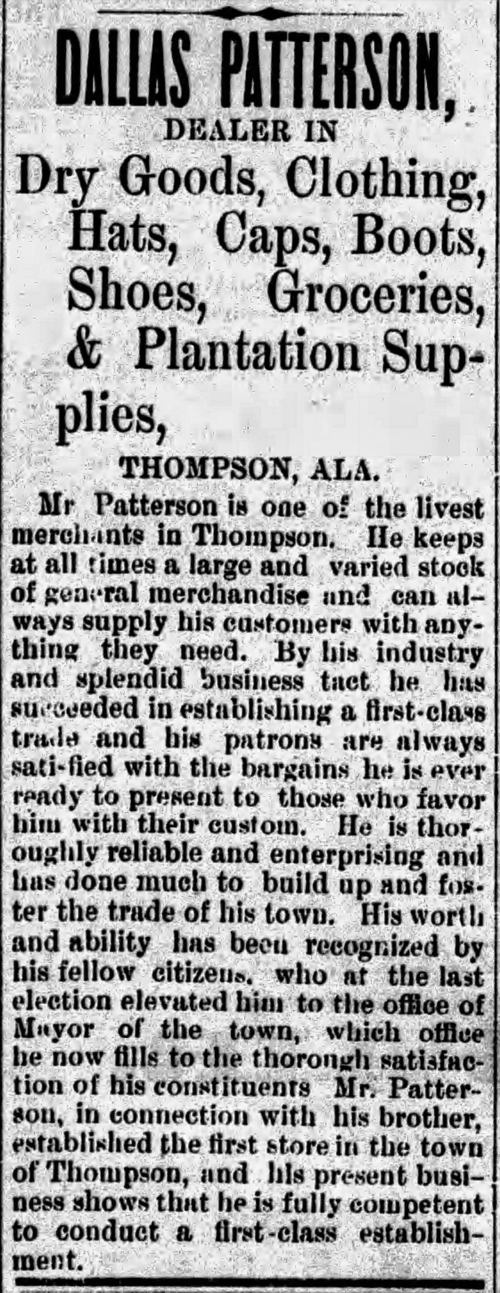 PATRON + Thompson, Alabama was incorporated in 1883 and had around 200 residents in 1885